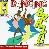 Strictly Dancing: Brazilian Dances