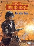 Revue Ehapa Comic Collection  / Leutnant Blueberry 24. Die letzte Karte.