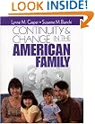 Continuity and Change in the American Family