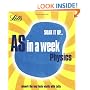 Physics (Revise AS in a Week)