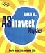 Physics (Revise AS in a Week)