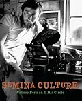Semina Culture: Wallace Berman & His Circle