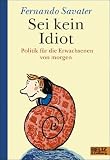 Sei kein Idiot - Fernando Savater