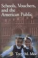 Schools, Vouchers, and the American Public
