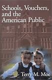 Schools, Vouchers, and the American Public