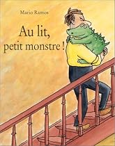 Au lit, petit monstre !