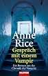 Gespr�ch mit einem Vampir. Ein Roman aus der Chronik der Vampire