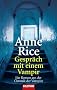 Gespr�ch mit einem Vampir. Ein Roman aus der Chronik der Vampire