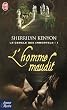 Le cercle des immortels, Tome 1 : L'homme maudit