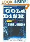 The Cold Dish: A Novel