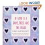 If Love is a Game, These are the Rules