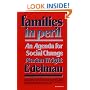 Families in Peril: An Agenda for Social Change (The W. E. B. Du Bois Lectures)