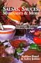 Salsas, Sauces, Marinades & More: Extraordinary Meals from Ordinary Ingredients