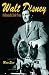 Walt Disney: Hollywood's Dark Prince