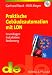 Praktische Geb&auml;udeautomation mit LON: Grundlagen, Installation, Bedienung