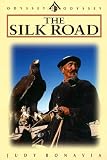 The Silk Road (Odyssey Illustrated Guides)