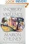 Snobbery with Violence: A Mystery