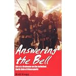 Answering the Bell: Life at a Firehouse on the Turbulent North Side of Minneapolis book cover