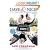 Dave and Nick: The Year of the Honeymoon