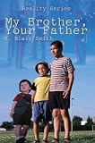 Books : My Brother, Your Father