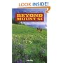 Beyond Mount Si: The Best Hikes Within 85 Miles of Seattle