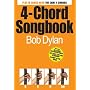 Bob Dylan 4-chord Songbook (4 Chord Songbook)