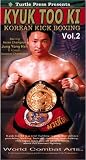 Kyuktooki : Korean Kickboxing (volume 2) [VHS]