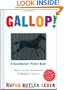 Gallop!: A Scanimation Picture Book (Scanimation Books)