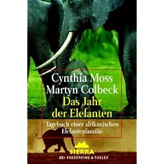 Das Jahr der Elefanten. Sonderausgabe zum Welttag des Buches. Tagebuch einer afrikanischen Elefantenfamilie.