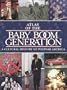 Atlas of the Baby Boom Generation