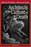 Architects of the Culture of Death