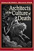 Architects of the Culture of Death