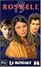 Search : Roswell, tome 9 : Le Renégat