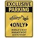 EXCLUSIVE PARKING 