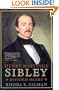 Henry Hastings Sibley: Divided Heart