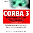 CORBA 3 Fundamentals and Programming, 2nd Edition by  Jon Siegel