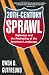 Twentieth-Century Sprawl: Highways and the Reshaping of the American Landscape