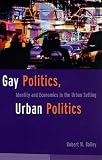 Gay Politics, Urban Politics