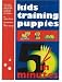 Book Kids Training Puppies in 5 Minutes with DVD
