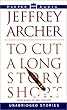 To Cut a Long Story Short