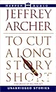To Cut a Long Story Short