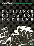 Revue Presses Universitaires de France - PUF  / Naissance de la loi moderne