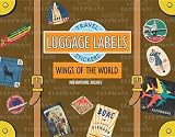 Wings of the World Luggage Labels: Travel Stickers