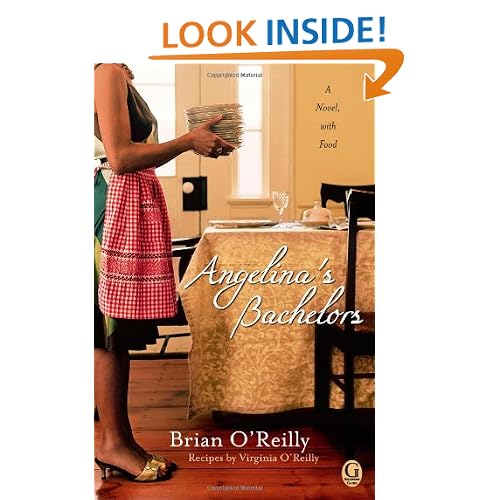Angelina's Bachelors: A Novel with Food