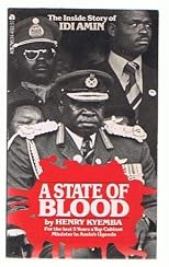 State of Blood: The Inside Story of Idi Amin