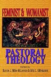 Feminist and Womanist Pastoral Theology