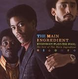 Everybody Plays the Fool: Best of Main Ingredient