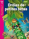 Dr�les de petites b�tes Niveau 1 - To...