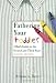 Fathering Your Toddler