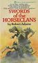 Swords Of The Horseclans (Horseclans, Bk. 2)
